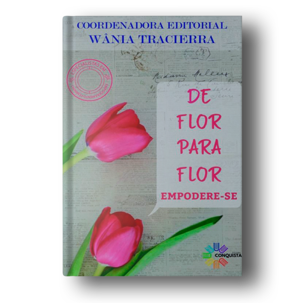 De Flor Para Flor: Empodere-se